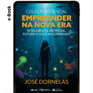 e-Book Empreender na nova era: Inteligência artificial, futuro e você no comando