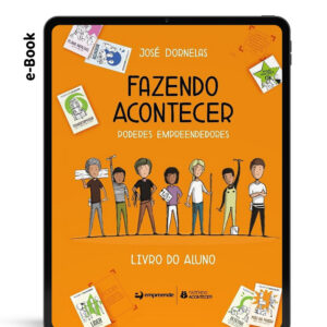 e-Book Fazendo Acontecer: poderes empreendedores - livro do aluno - Ensino Fundamental II