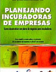 Planejando incubadoras de empresas